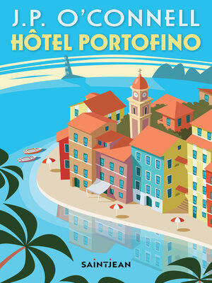 cover image of Hôtel Portofino
